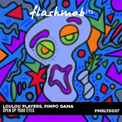 Loulou Players & Pimpo Gama - Open Up Your Eyes - Flashmob rec (OUT NOW)