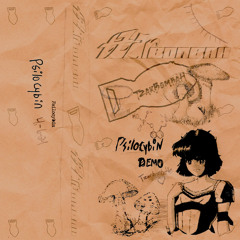 Psilocybin (Cassette Demo)