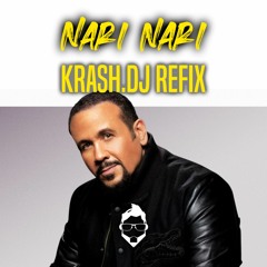 Nari Nari - Krash DJ Amapiano Refix