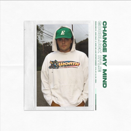 Stream Change My Mind by Goodluck Rylie | Listen online for free on ...