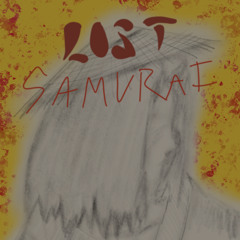 Lost samurai 2