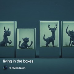 living in the boxes 2.