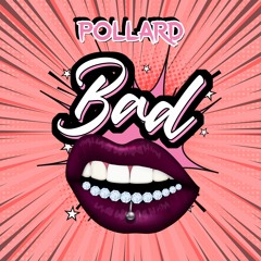 Bad (prod. by @mrruffupdaspeaker)