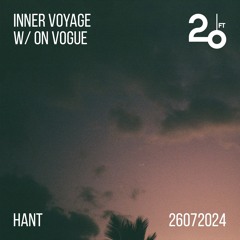 Inner Voyage 005 w/ On Vogue