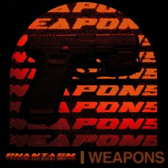 PHANTASM - Weapons