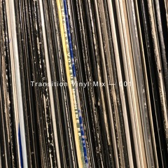 Transition Vinyl Mix — 001 (November 2024)