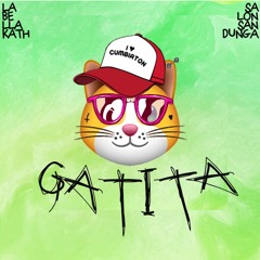 Gatita x La Bellakath (SalonSandunga Remix)