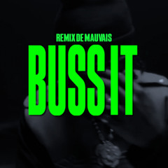Pajel x Reezy - Buss It | Remix de Mauvais