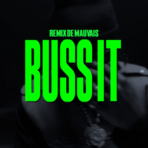 Pajel x Reezy - Buss It | Remix de Mauvais
