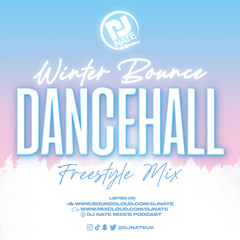 Winter Bounce - 2023 Dancehall Bashment Mix