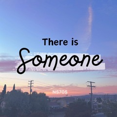 NS705 - There Is Someone (w/ 2026 Trainees)