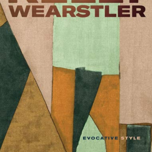 Get PDF 🎯 Kelly Wearstler: Evocative Style by  Kelly Wearstler &  Rima Suqi EPUB KIN