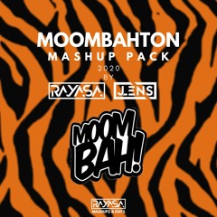 Rayasa & JLENS Moombahton Mashup Pack 2020 (MiniMix)[𝐁𝐔𝐘->𝐅𝐑𝐄𝐄 𝐃𝐋]