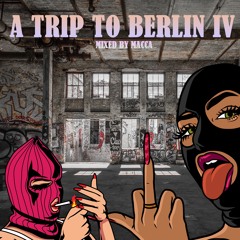A Trip To Berlin IV