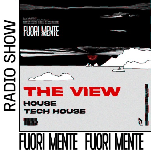 The View Radio Show | House | Tech House |