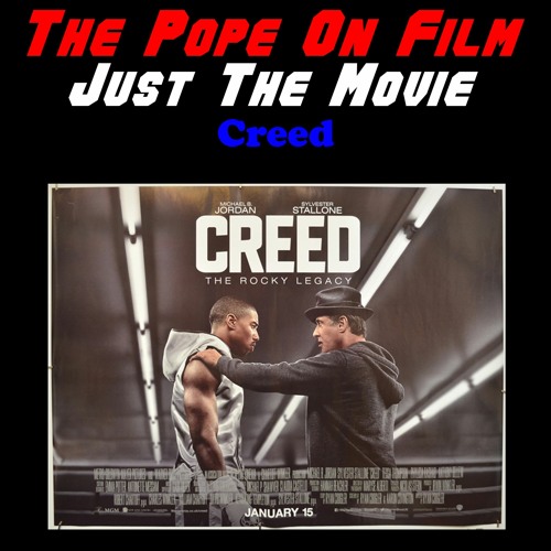 Just The Movie - Creed