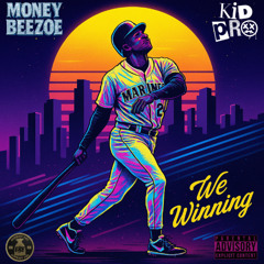 We Winning