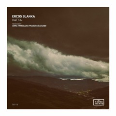 Ercos Blanka - Kafka (Francisco Aguado Deep Remix) [Sound Avenue]