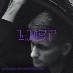 LUST Series #52 Lion Schuhmacher