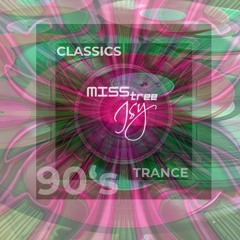 MissTree & Isy - Trance to the dance • 90‘s edit