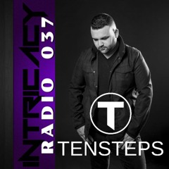 Intricacy Radio 037 - TENSTEPS