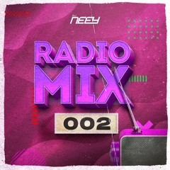 DJ NEEY @ Radio Mix 002 (Reggaeton)