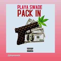 Pack In by PLAYA SWADE