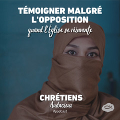 Témoigner malgré l'opposition - quand l'Église se réinvente