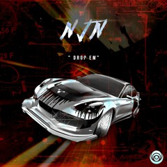 NJN - Drop Em [Premiere]
