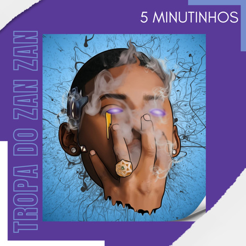 5 MINUTINHOS DA TROPA DO ZAN ZAN (CLIMA DE CARNAVAL)