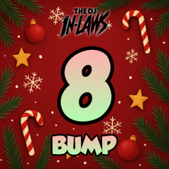 BUMP - The Dj Inlaws