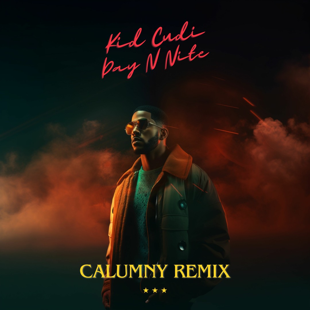 Stream Kid Cudi - Day 'n' Nite (Calumny Remix) [FREE DOWNLOAD] by ...