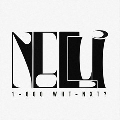 1-800 WHT-NXT? RADIO #004