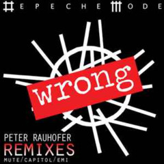 Wrong (Peter Rauhofer Part 2)