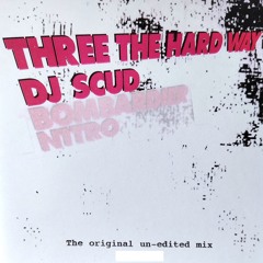 Three The Hard Way Mix (2001) Remaster