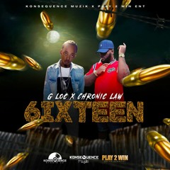 Chronic Law, G Loc & TrizO - 6ixTeen [6ixTeen Riddim]