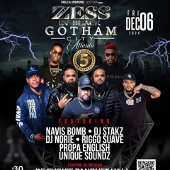 ZESS IN BLACK GOTHAM CITY ATLANTA PART 1