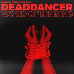 Word Of Binding // Midtempo Promo
