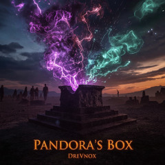 Pandora´s Box (DreVnox Hardstyle Anthem)