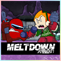 MELTDOWN! (Pico Mix)