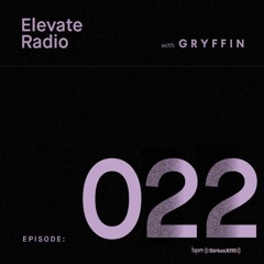 ELEVATE RADIO 022