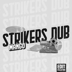 Strikers Dub (YGG)