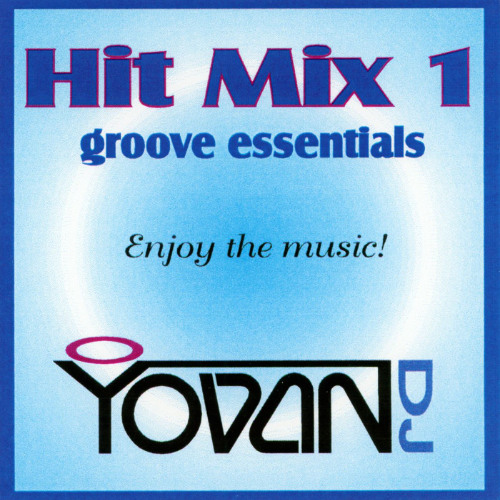 DJ YOVAN "HIT MIX 1 | CD1" (February 1998 - CD 001-1)