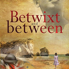 Get KINDLE ☑️ Betwixt and Between by  Miltiades B. Hatzopoulos &  Irene Noel-Baker [E