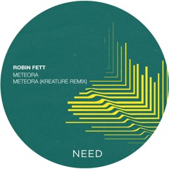 Robin Fett - Meteora (Kreature Remix)