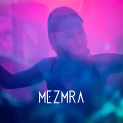 MEZMRA Progressive Nights (2.23.24)
