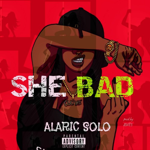 She Bad