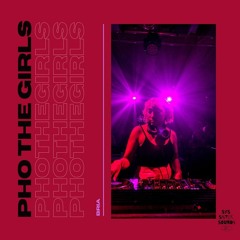 Pho The Girls // Hanoi Community Radio Guest Mix: BRIA