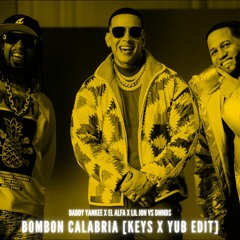 Daddy Yankee VS DMNDS - Bombon Calabria (Keys & YuB Edit)