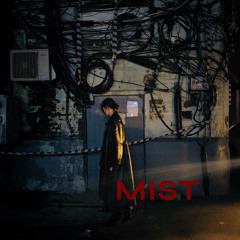 MIST